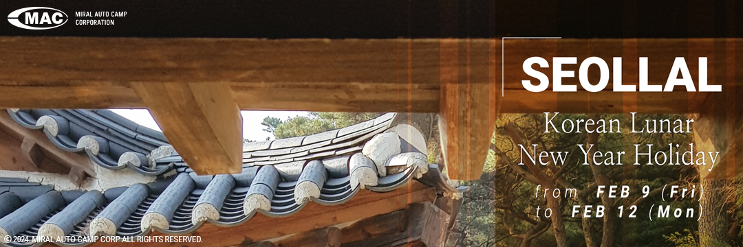 Holiday notice - Seollal - From FEB 9 (Fri) to FEB 12 (Mon)